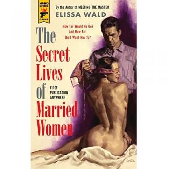 The Secret Lives of Married Women