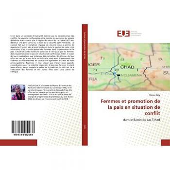 Femmes et promotion de la paix en situation de conflit: dans le Bassin du Lac Tchad