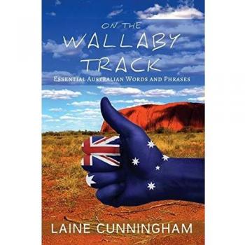On the Wallaby Track: Essential Australian Words and Phrases