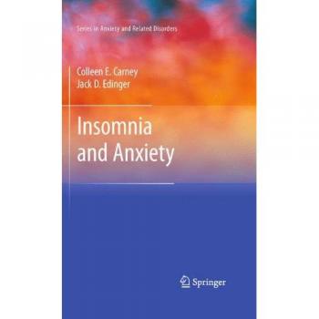 Insomnia and Anxiety (Series in Anxiety and Related Disorders)