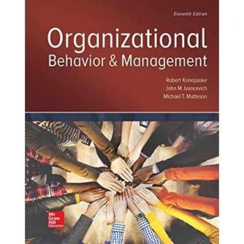 Organizational Behavior and Management by McGraw-Hill Publishing Company