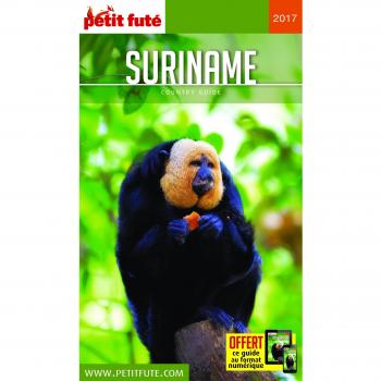 Guide Suriname 2017 Petit Futé