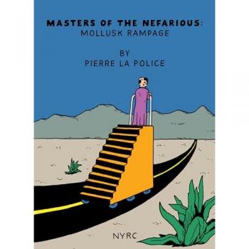 Pierre La Police Masters of the Nefarious