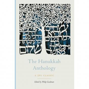 The Hanukkah Anthology (The JPS Holiday Anthologies)