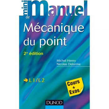 Mini Manuel De Mécanique Du Point