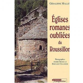 Eglises Romanes Oubliées Du Roussillon