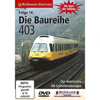 Stars der Schiene 14: Die Baureihe 403