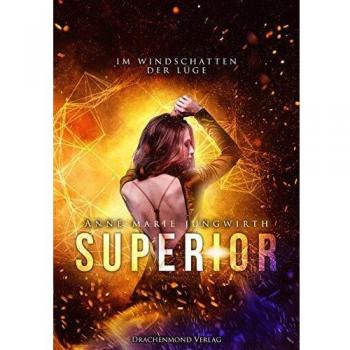 Superior: Im Windschatten der Lüge (Teil 2)