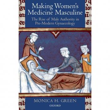 Vitalsource Technologies, Inc. Making Women's Medicine Masculine: The Rise Of Male Authority In Pre-mo