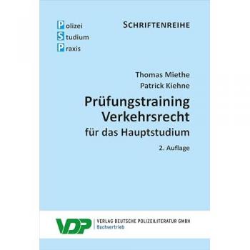 Prüfungstraining Verkehrsrecht für das Hauptstudium