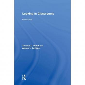 Looking in Classrooms by Alyson L. Lavigne