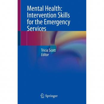 Mental Health: Intervention Skills for the Emergency Services