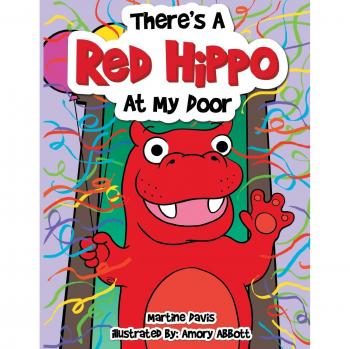 There's a Red Hippo at My Door