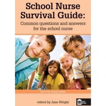 School Nurse Survival Guide