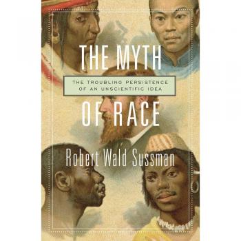 The Myth of Race