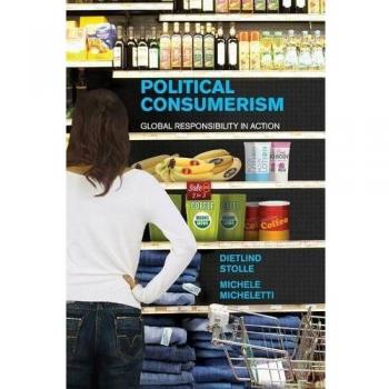 Political Consumerism: Global Responsibility in Action