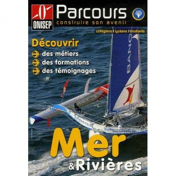 Les métiers de la mer et des rivières