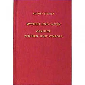 Rudolf Steiner Mythen Und Sagen