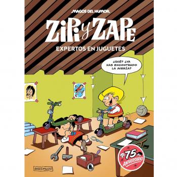 Zipi y Zape. Expertos en juguetes (Magos del Humor 219) (Tapa dura).