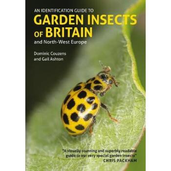 An Identification Guide to Garden Insects of Britain and North-West Europe