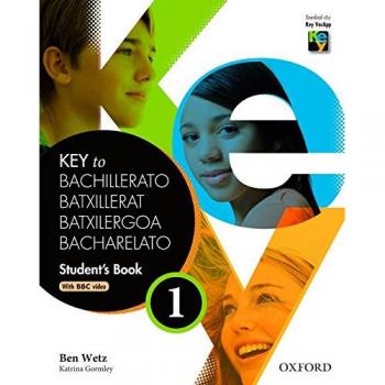 Key To Bachillerato 1: Student'S Book