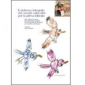 Il sistema integrato dei servizi educativi per la prima infanzia