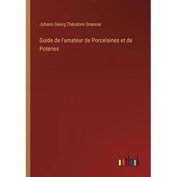 Guide de l'amateur de Porcelaines et de Poteries