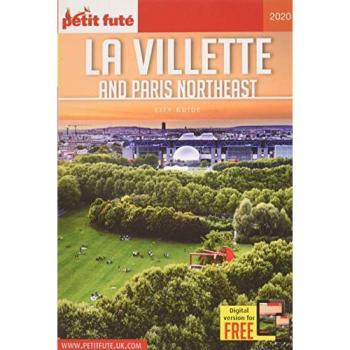 Guide La Villette And Paris Northeast 2020 Carnet Petit Futé