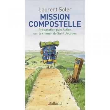 Mission Compostelle