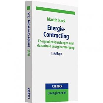 Energie-Contracting: Energiedienstleistungen und dezentrale Energieversorgung