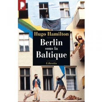 Berlin sous la Baltique