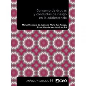 Consumo de drogas y conductas de riesgo en la adolescencia