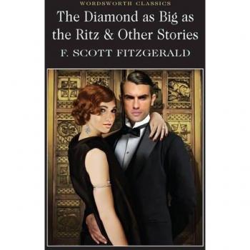 The Diamond as Big as the Ritz by F. Scott Fitzgerald