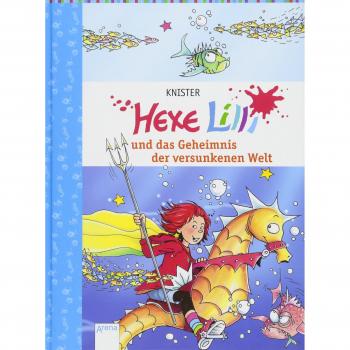 Hexe Lilli und der Geheimnis der versunkenen Welt