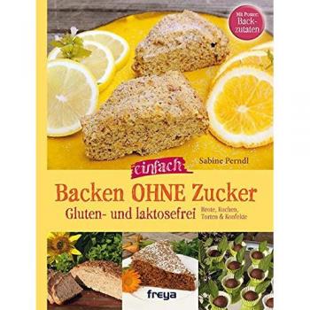 Backen ohne Zucker: Gluten