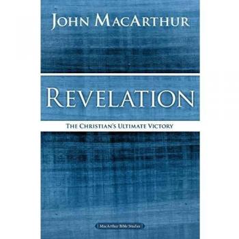 Revelation : The Christian's Ultimate Victory, by John F. MacArthur