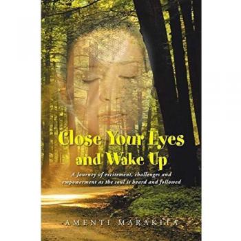 Close Your Eyes and Wake Up