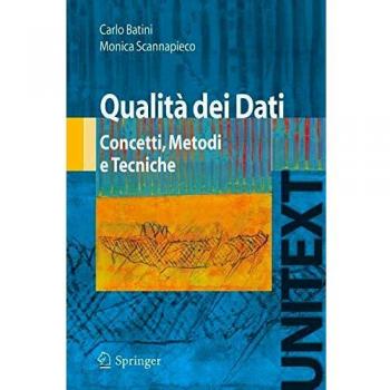 Qualità dei dati. Concetti, metodi e tecniche
