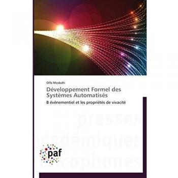 Développement formel des systèmes automatisés