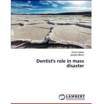 Dentist's role in mass disaster