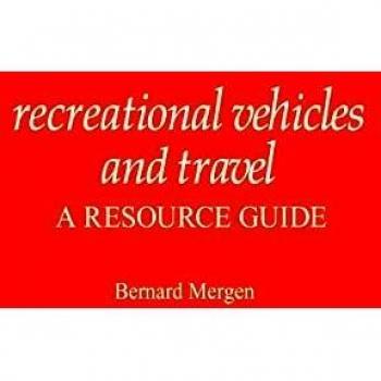 Recreational Vehicles and Travel,  American Popular Culture