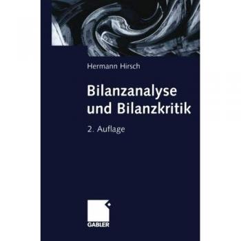 Bilanzanalyse und Bilanzkritik