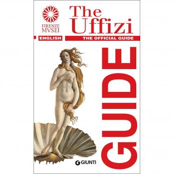 Galleria degli Uffizi. Guida ufficiale. Tutte le opere. Ediz. inglese