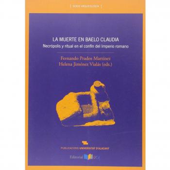 La muerte en Baelo Claudia: Necrópolis y ritual en el confín
