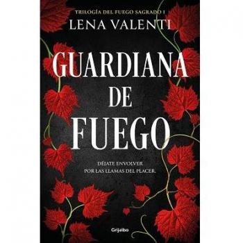 GUARDIANA DE FUEGO (FUEGO SAGRADO 1)