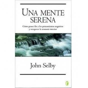 UNA MENTE SERENA