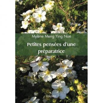 PETITES PENSEES D'UNE PREPARATRICE