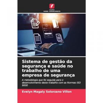 Solórzano Villón, Evelyn Magaly: Sistema de gestão da segurança e saúde no trabalho de uma empresa de segurança