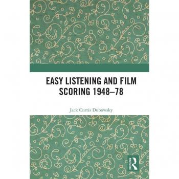Easy Listening and Film Scoring 1948-78