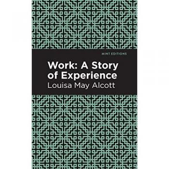Work: A Story of Experience